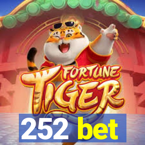 252 bet